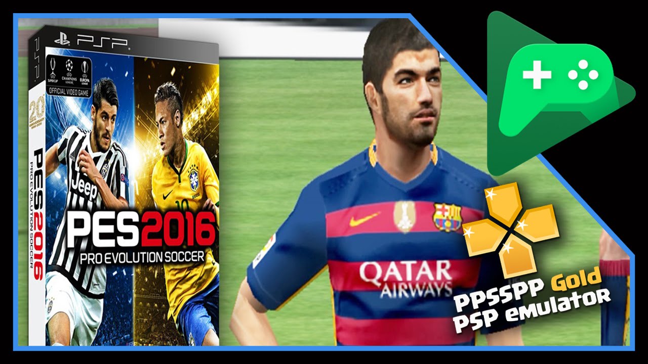 Pes 2016 For Ppsspp Gold Android